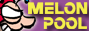 Melonpool